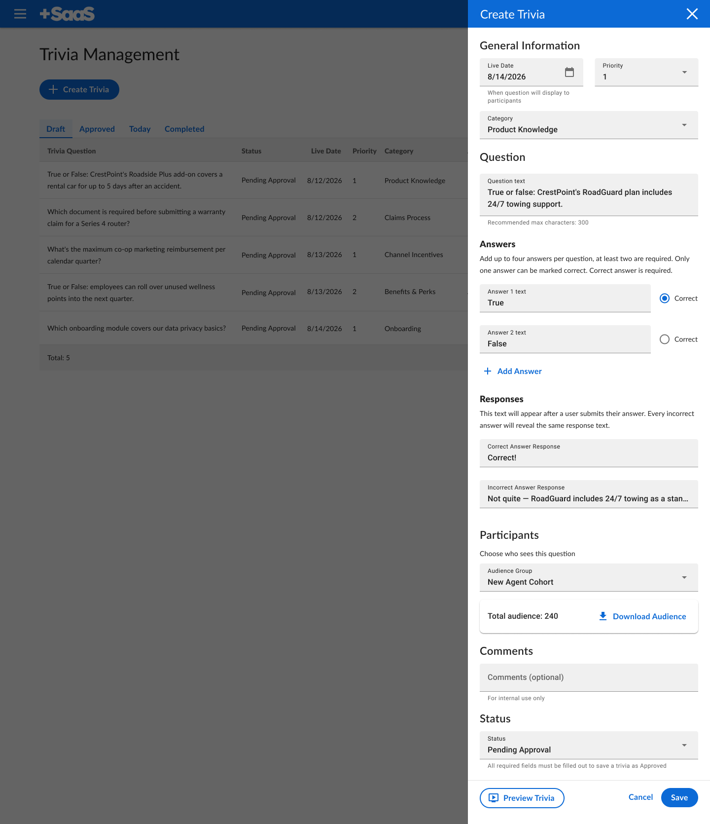 Create Trivia admin form for writing a question, adding answers with a marked correct choice, writing response text, and assigning a participant collection.
